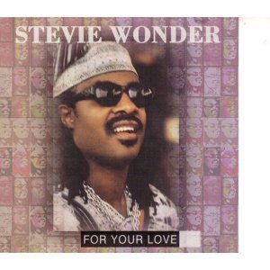 For Your Love [Audio CD] Wonder, Stevie (CDs)