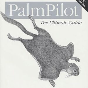 PalmPilot – The Ultimate Guide 2e +CD - Pogue, David (CDs)