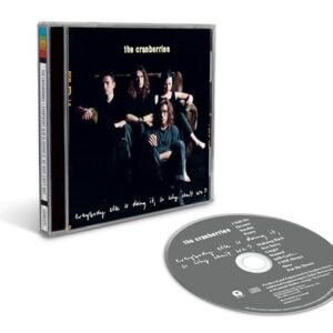 Everybody Else Is Doing It, So Why Can't We? - The Cranberries (CDs)
