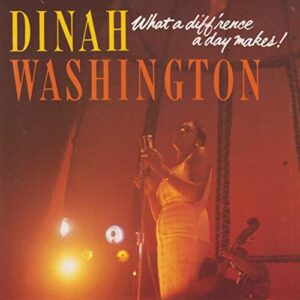 What a Diff'rence a Day Makes! [Audio CD] Dinah Washington (CDs)
