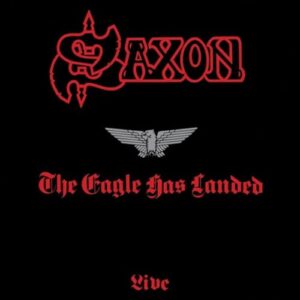 The Eagle Has Landed - Live - SHM / Paper Sleeve / Remastered - Saxon (CDs)