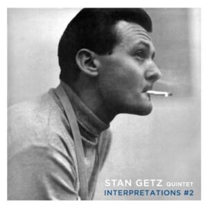 Interpretations 2 - Stan Getz Quintet (CDs)