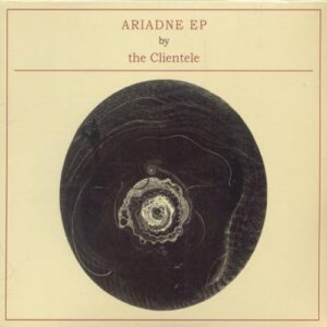 ARIADNE [EP] by CLIENTELE [Korean Imported] (2007) (CDs)
