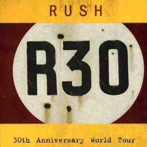 R30 [2 DVD/2 CD Combo] [Deluxe Edition] - Rush (CDs)