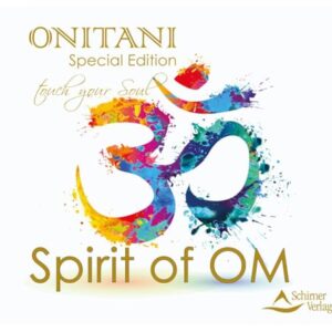 Spirit of OM: Touch your Soul (CDs)