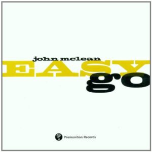 Easy Go - McLean, John (CDs)