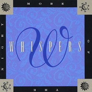 More of the Night - Whispers (CDs)