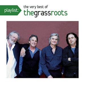 Playlist: Very Best of the Grass Roots (CDs)