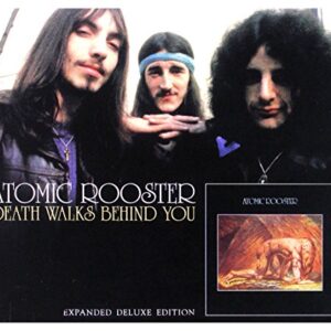 Death Walks Behind You - ATOMIC ROOSTER (CDs)