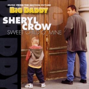 Sheryl Crow - Sweet Child O' Mine - Columbia - COL 667776 2, Columbia - 6677762000 (CDs)