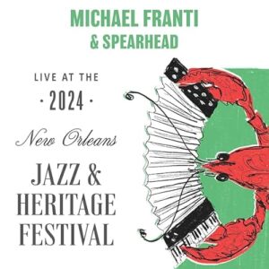 Live At Jazzfest 2024 - Franti, Michael / Spearhead (CDs)