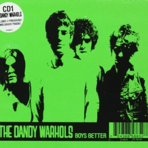 Boys Better - Dandy Warhols (CDs)