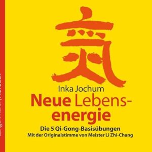 Neue Lebensenergie. CD - Jochum, Inka (CDs)