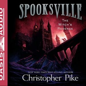 The Witch's Revenge: Volume 6 - Pike, Christopher (CDs)