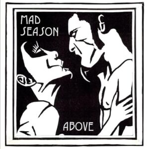 Mad Season - Above - Mad Season (CDs)