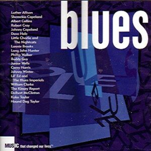 BLUES Music That Changed Our Lives - Various (CDs)