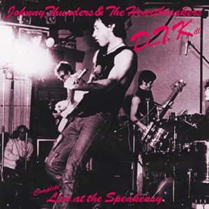 Down To Kill Complete Live Aspeakeasy - THUNDERS,JOHNNY & THE HEARTBREAKERS (CDs)