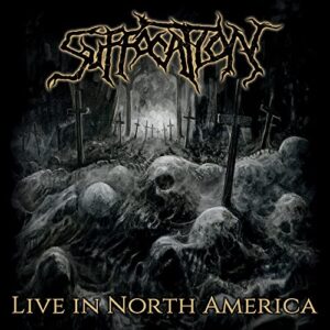 Live In North America - Suffocation (CDs)