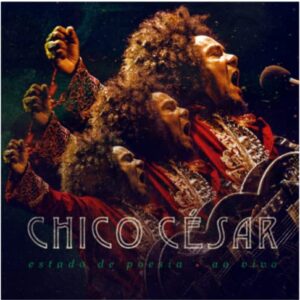 CHICO CESAR ESTADO DE POESIA AO VIVO CD - CHICO CESAR (CDs)