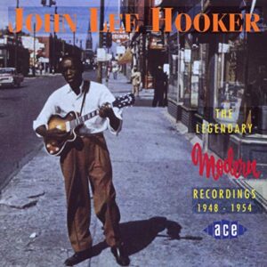 Legendary Modern Recordings - HOOKER,JOHN LEE (CDs)