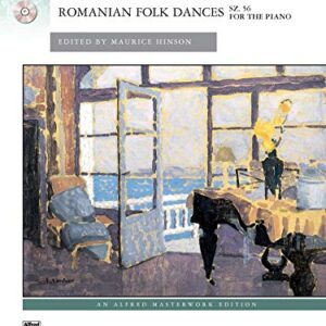 Bartók -- Romanian Folk Dances, Sz. 56 for the Piano: Book & CD - Bartók, Béla (CDs)