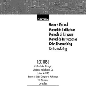 Rotel RCC-1055T CD Changer Owners Instruction Manual Reprint [Plastic Comb] (CDs)