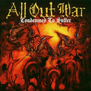 Condemned To Suffer - All Out War (CDs)