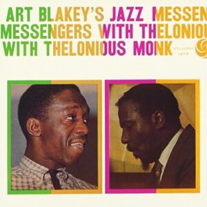 Jazz Messengers with Thlonious Monk - Art Blakey (CDs)