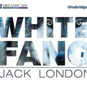 White Fang - London, Jack (CDs)
