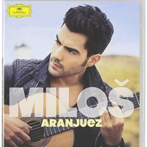 Aranjuez [Blu-ray Audio] - Milos/Nezet-Seguin/London Philharmonic Orchestra (CDs)