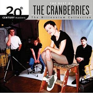 20th Century Masters: Millennium Collection - The Cranberries (CDs)