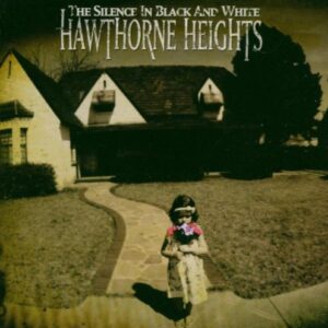 Silence in Black & White [Audio CD] Hawthorne Heights (CDs)