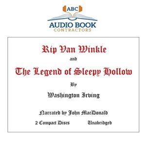 Rip Van Winkle and the Legend of Sleepy Hollow - Irving, Washington (CDs)