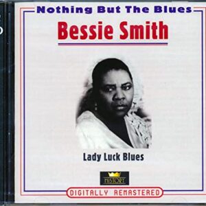 Lady Luck Blues [Audio CD] Bessie Smith (CDs)