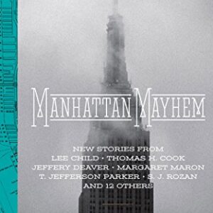 Manhattan Mayhem: An Anthology of Tales in Celebration of the 70th year of the Mystery Writers of America - Clark (Editor), Mary Higgins (CDs)