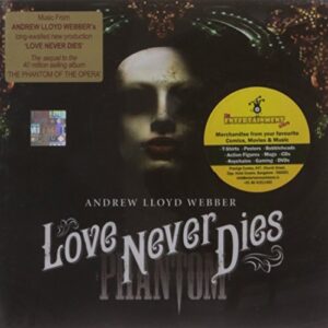 Love Never Dies (Cast Recording) [2 CD] - Andrew Lloyd Webber (CDs)