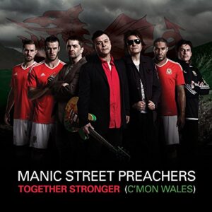 Together Stronger (C'mon Wales) - Manic Street Preachers (CDs)