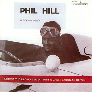 Around Racing Circuit with a Great American Dr - Hill Phil (CDs)