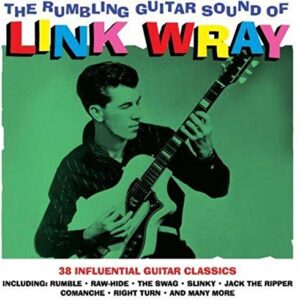 Rumbling Guitar Sound of - Wray, Link (CDs)