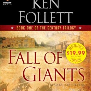 Fall of Giants: Book One of the Century Trilogy: 1 (CDs)