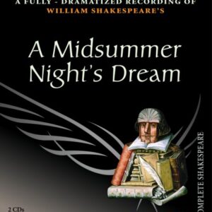 A Midsummer Night's Dream (Arkangel Shakespeare) - Shakespeare, William (CDs)