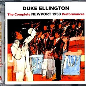 The Complete Newport 1958 Perf - Ellington, Duke (CDs)