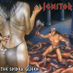 Spider Queen - Ignitor (CDs)