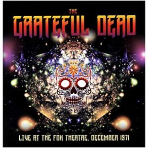 Live At The Fox Theatre,December 1971 - Grateful Dead (CDs)