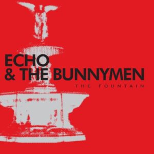 The Fountain - Echo & The Bunnymen (CDs)