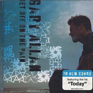 Get Off on the Pain - Allan, Gary (CDs)