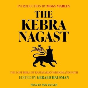 The Kebra Nagast Lib/E: The Lost Bible of Rastafarian Wisdom and Faith - Hausman, Gerald (CDs)