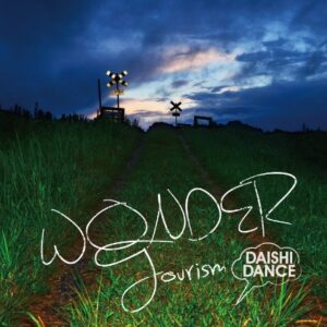 WONDER Tourism - DAISHI DANCE (CDs)