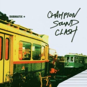 Champion Sound Clash (CDs)