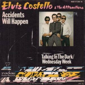 Accidents Will Happen b/w talking in the Dark/Wednesday Week. Radar 45 with iinside-out sleeve - Elvis Costello (Discos de Vinil)